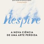 entenda-como-a-forma-que-voce-respira-pode-prejudicar-sua-saude